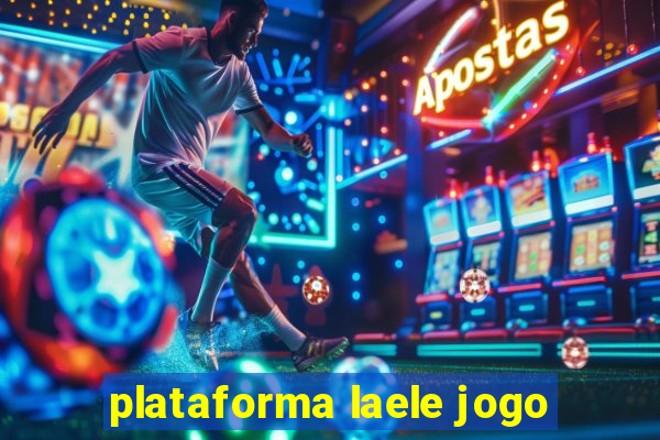 plataforma laele jogo